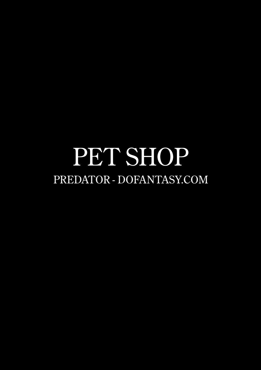 Fansadox Collection 104 - Pet Shop - Predator