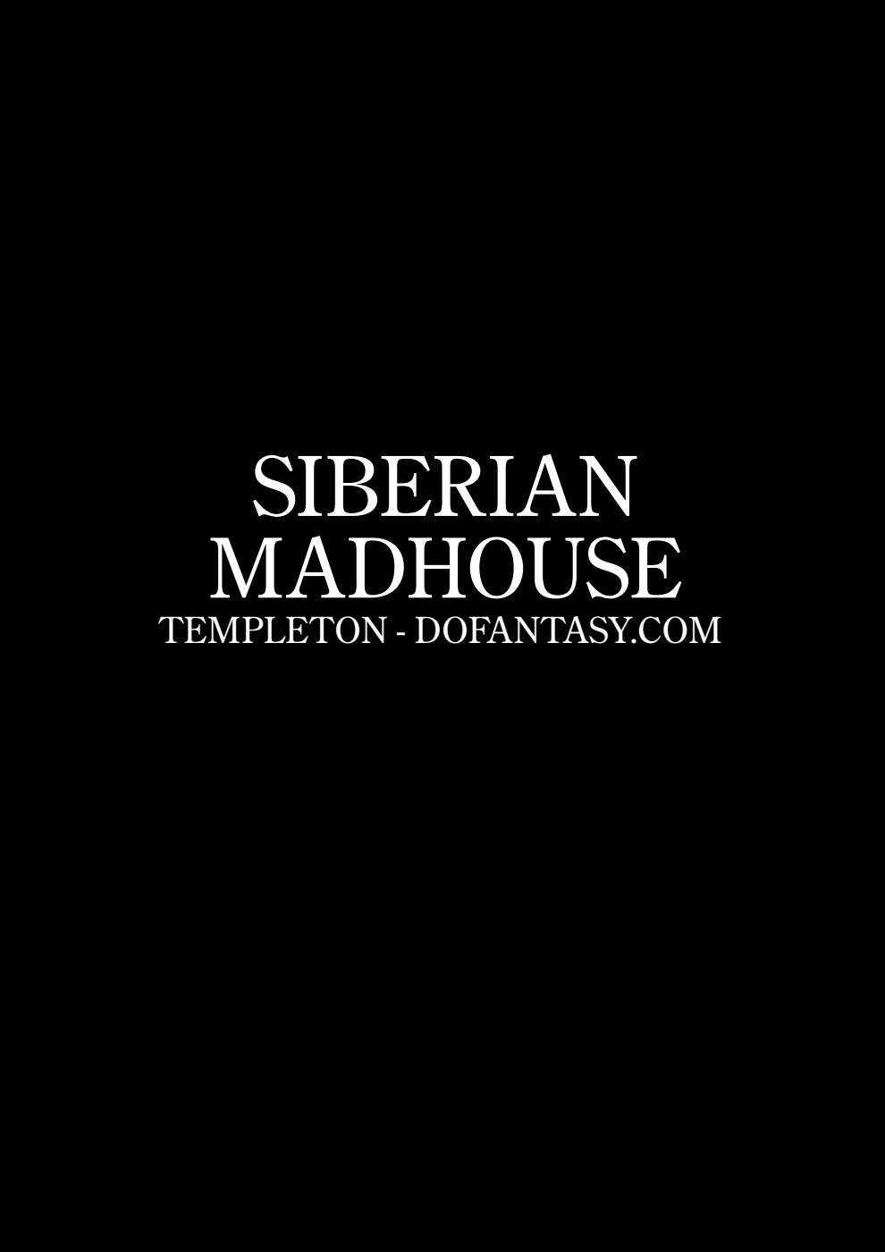 Fansadox Collection 142 - Siberian Madhouse - Templeton